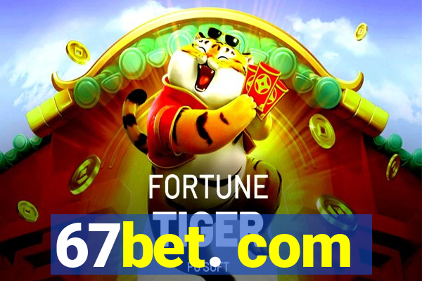 67bet. com